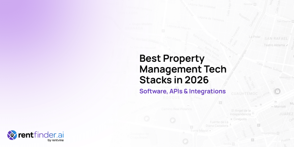 Best property management tech stack 2026 | Tools, APIs & Integrations