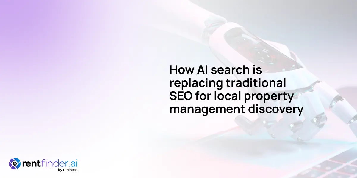 How AI search is replacing traditional SEO for local property management discovery