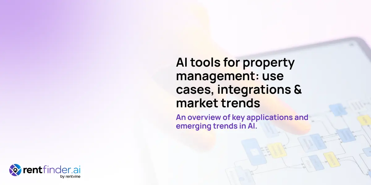 AI tools for property management: use cases, integrations & market trends