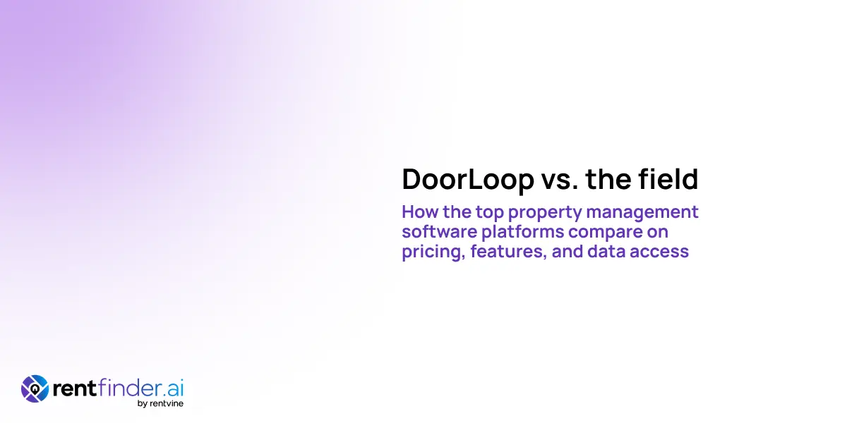 DoorLoop vs. the field: How the top property management software platforms compare on pricing, features, and data access