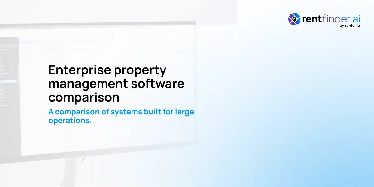 Enterprise property management software comparison (scalability, integrations, performance)