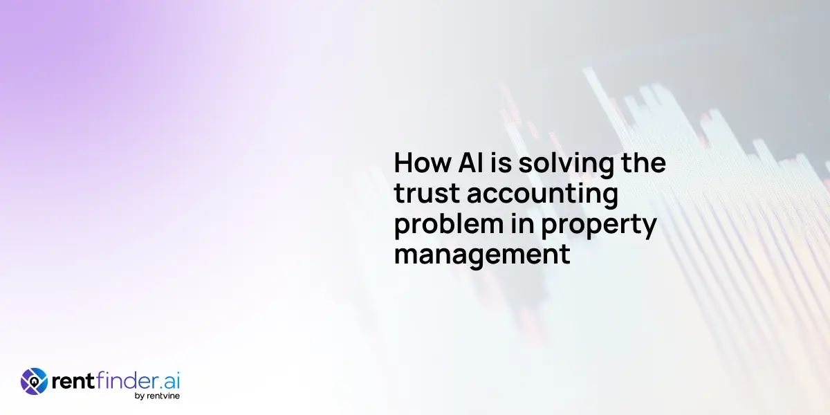 How AI is solving the trust accounting problem in property management